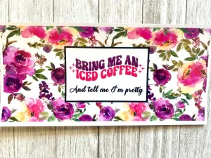 Bring Me an Iced Coffee DTF Cup Wrap