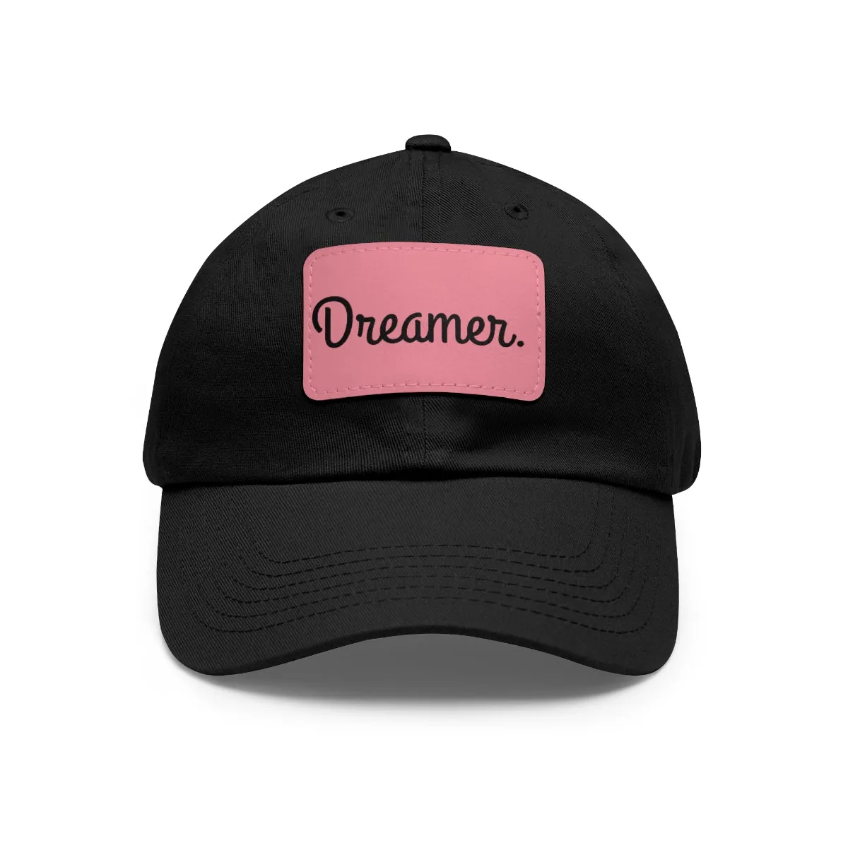 Dreamer. Black Text- Dad Hat with Leather Patch