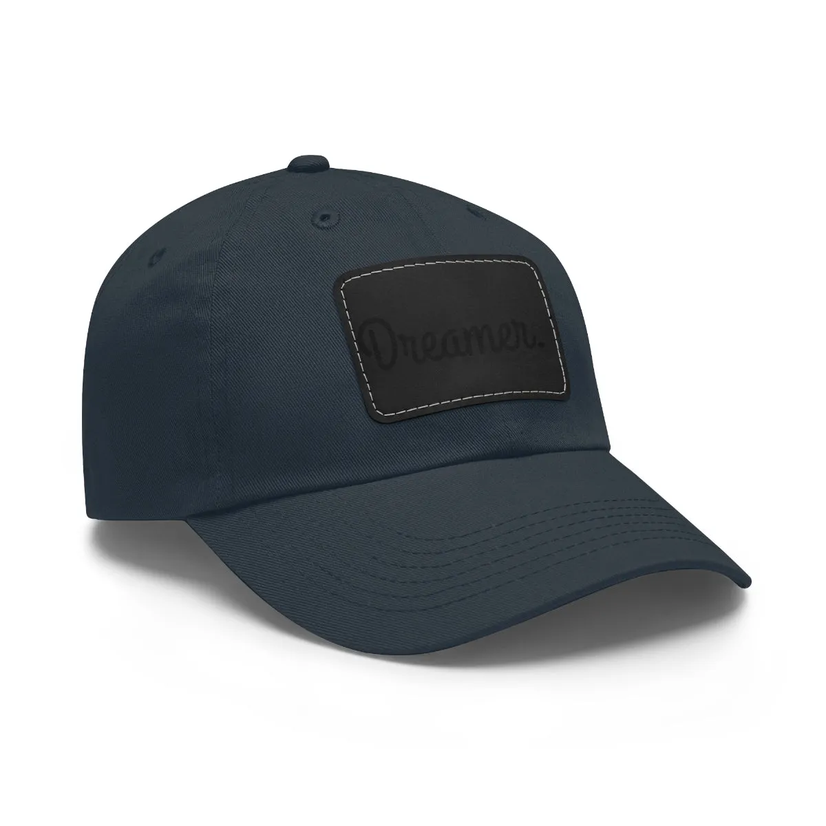 Dreamer. Black Text- Dad Hat with Leather Patch