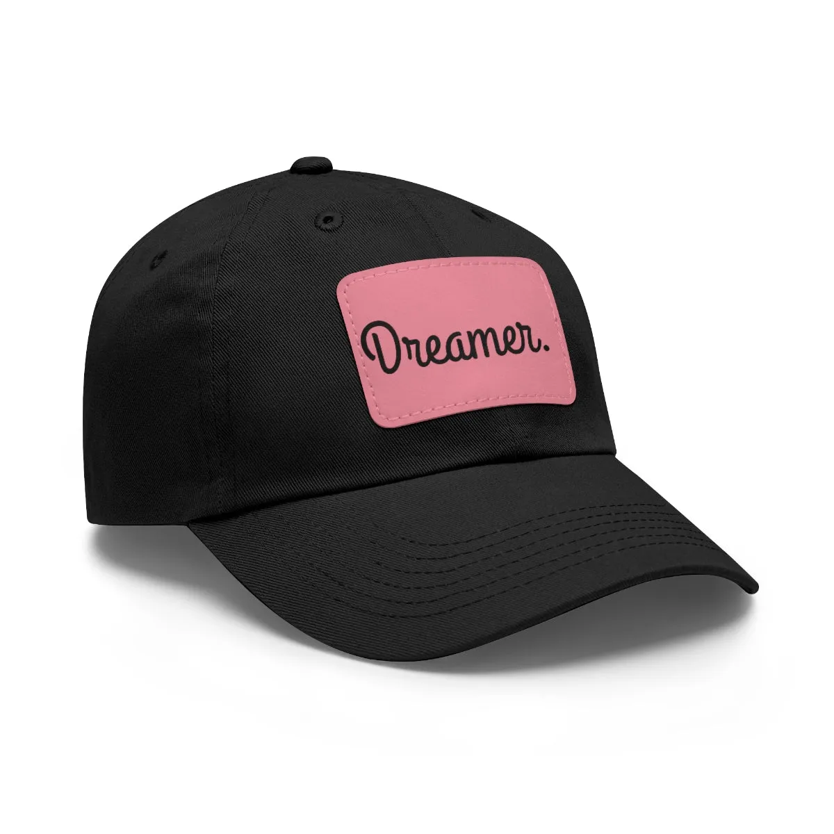 Dreamer. Black Text- Dad Hat with Leather Patch